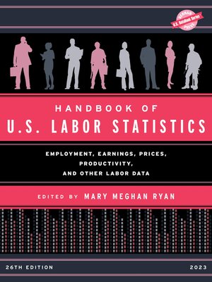 cover image of Handbook of U.S. Labor Statistics 2023